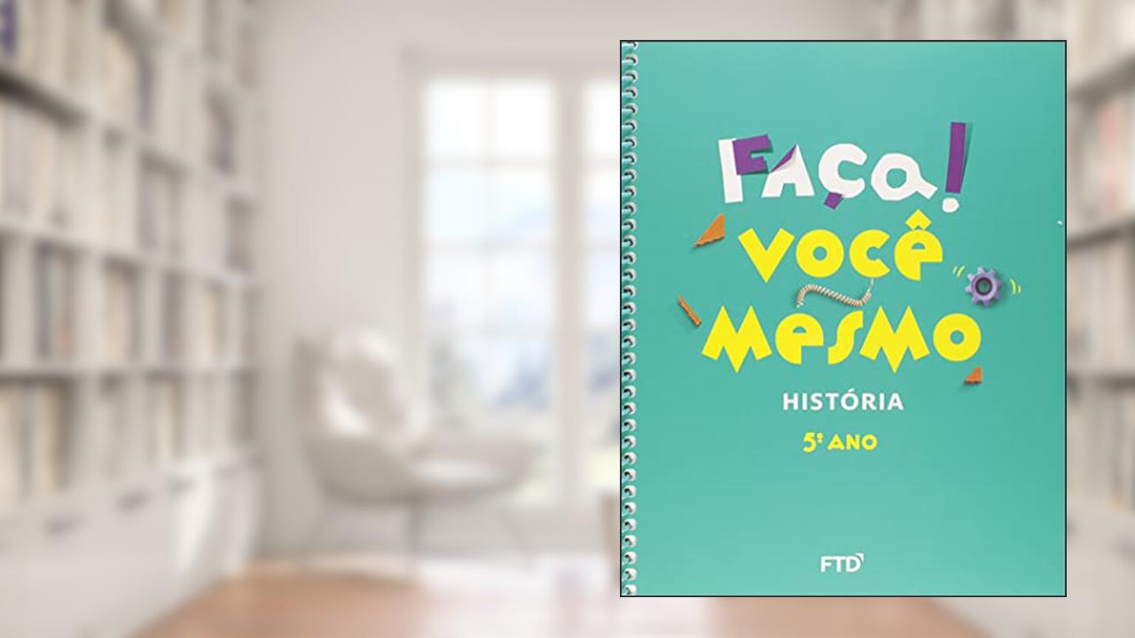 Capa de Faça! História - 5º Ano, do autor ANA NEMI
