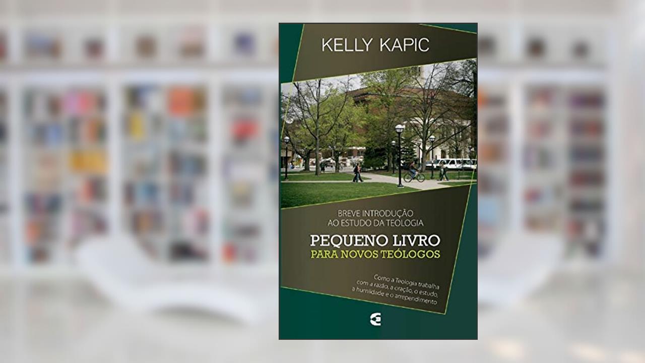 Capa de Pequeno Livro Para Novos Teólogos, do autor Kelly Kapic