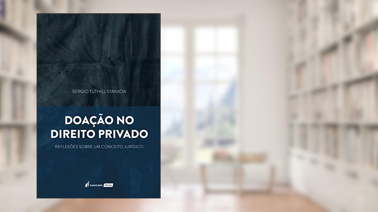 Capa de Doação No Direito Privado - 2020, do autor Sergio Tuthill Stanicia