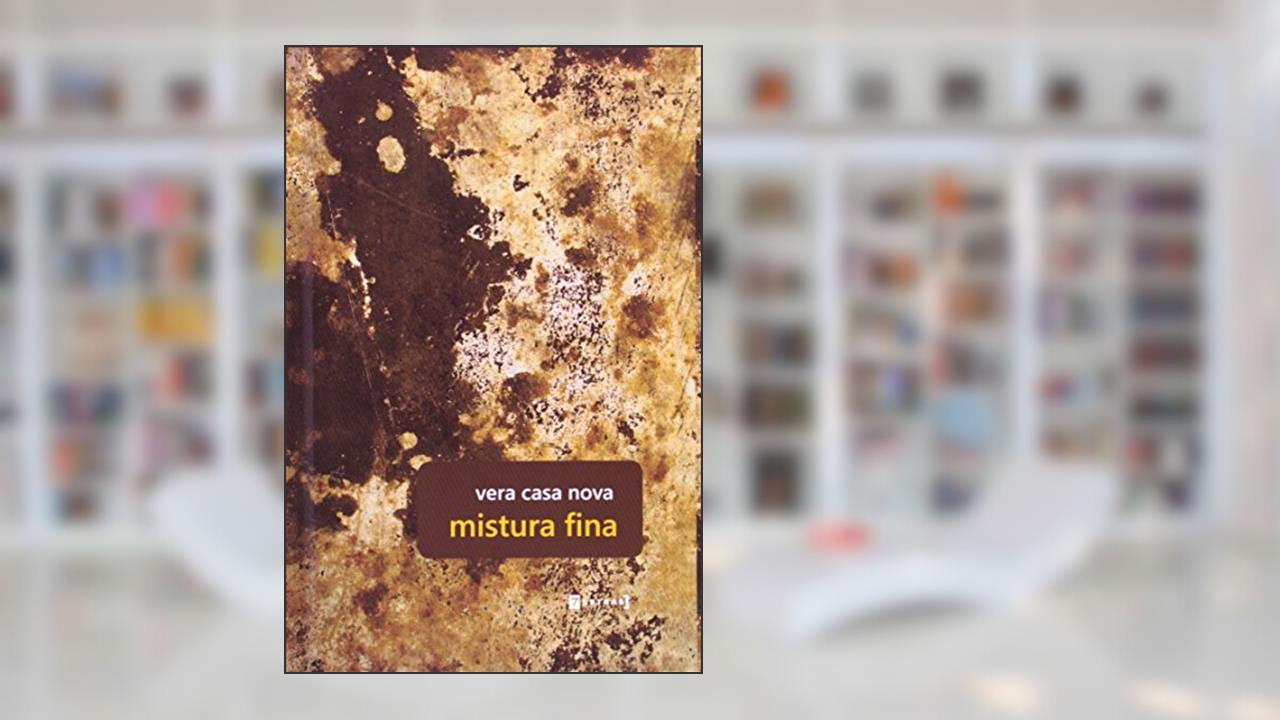 Capa de Mistura Fina, do autor Vera Casa Nova