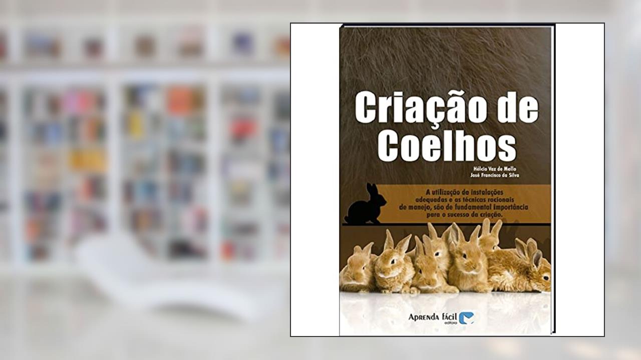 Capa de Criação de Coelhos, do autor Hélcio Vaz de Mello