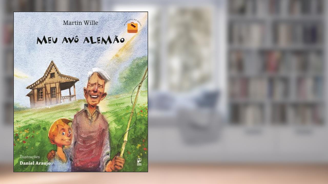 Capa de Meu avô alemão, do autor Martin Wille