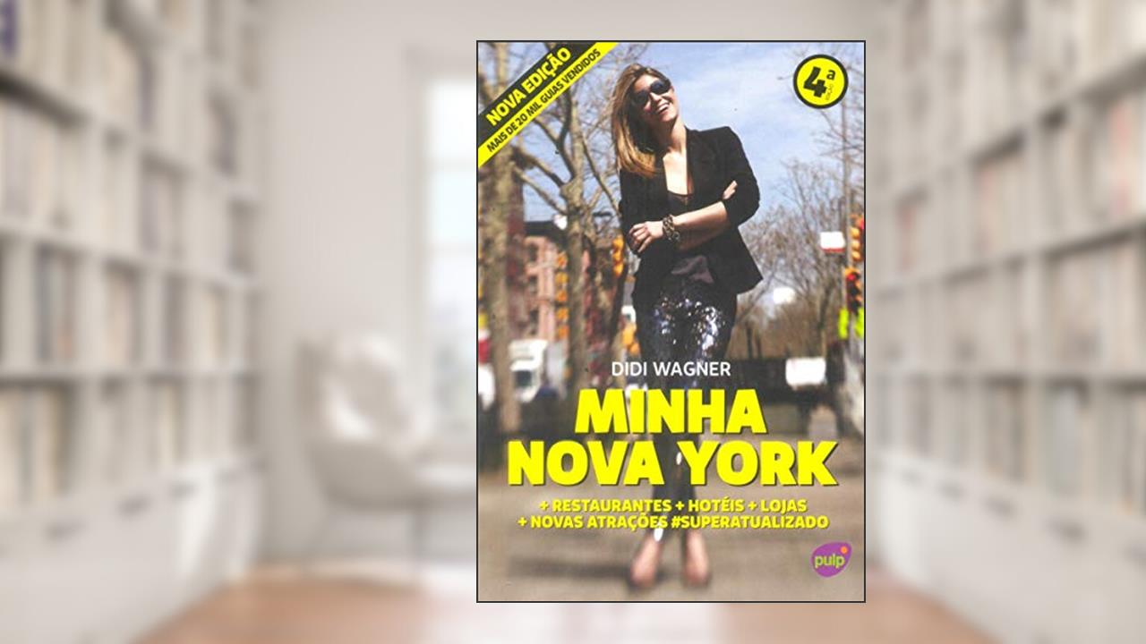 Capa de Minha Nova York, do autor Didi Wagner