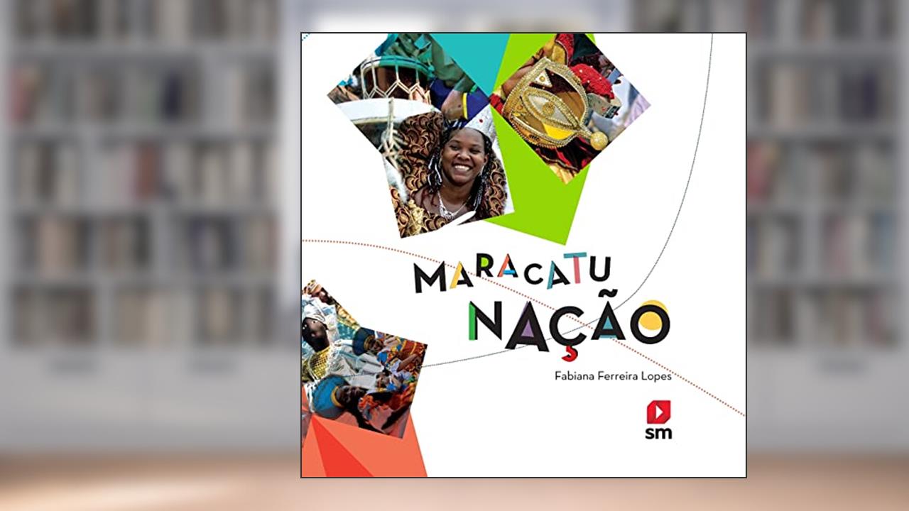 Capa de Maracatu. Nação, do autor Fabiana Ferreira Lopes