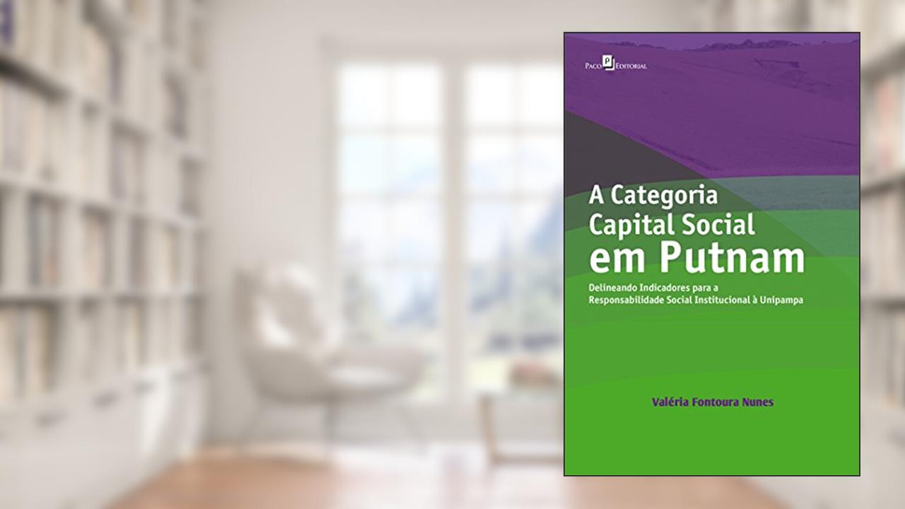Capa de A Categoria Capital Social em Putnam, do autor Valéria Fontoura Nunes