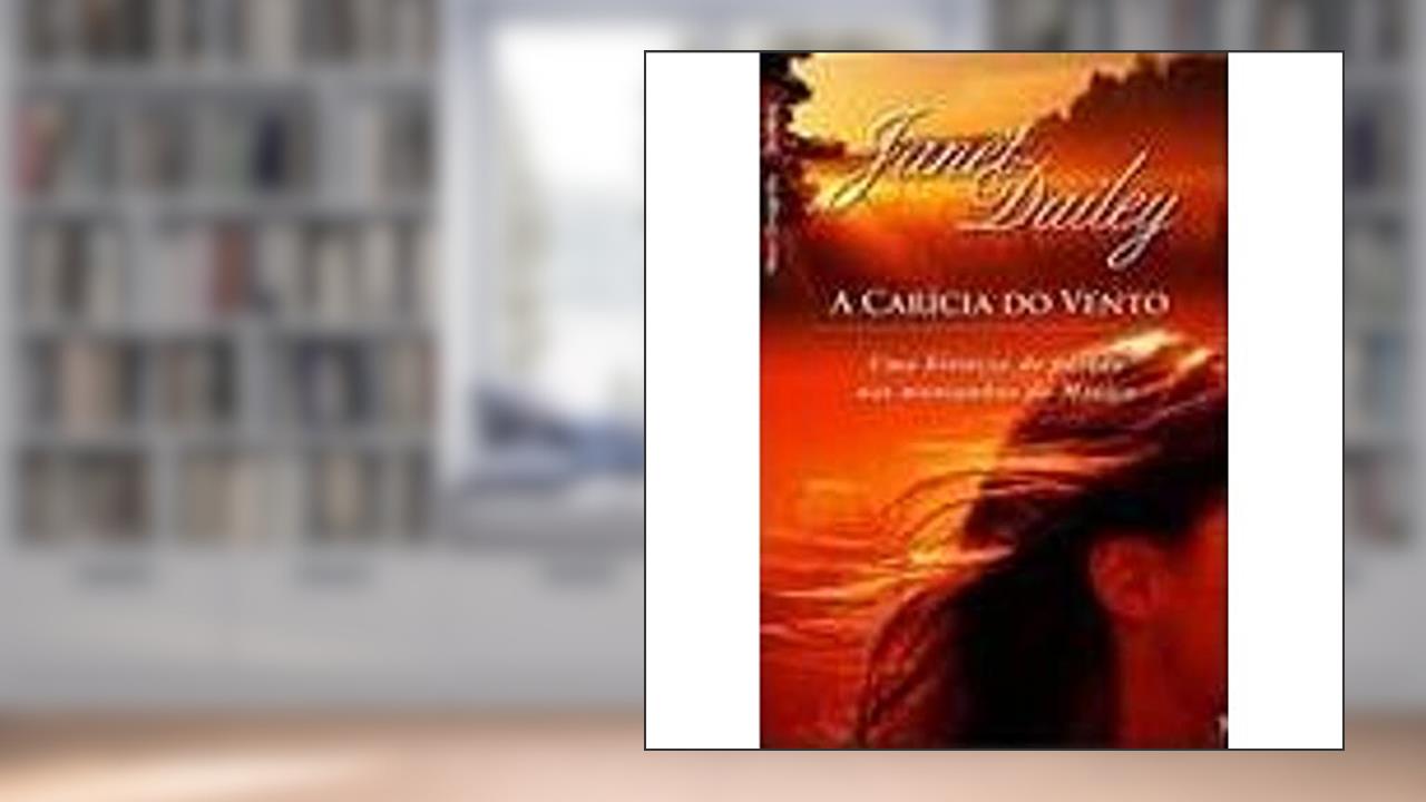 Capa de A Carícia do Vento, do autor Janet Dailey