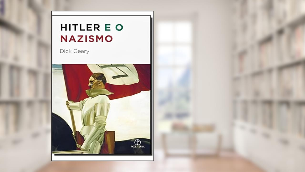 Capa de Hitler e o nazismo, do autor Richard Geary