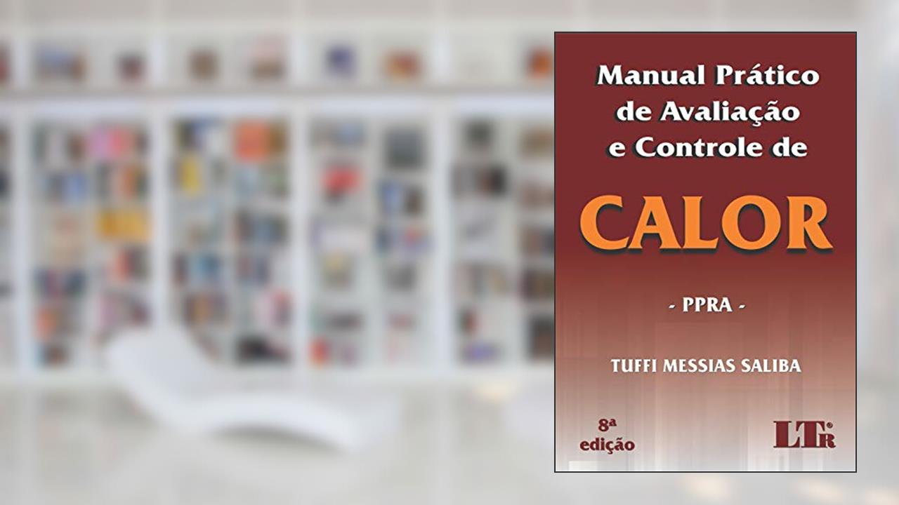 Capa de Manual Prático de Avaliação e Controle de Calor, do autor Tuffi Messias Saliba