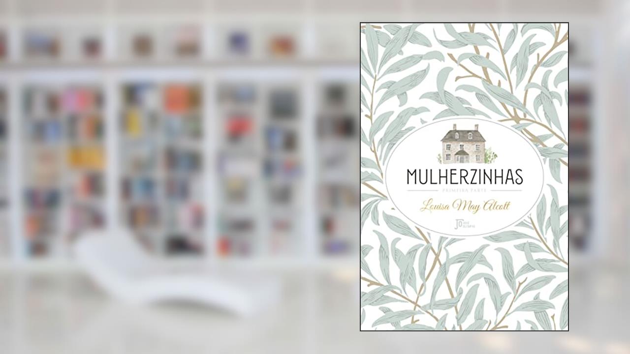 Capa de Mulherzinhas: 1, do autor Louisa May Alcott