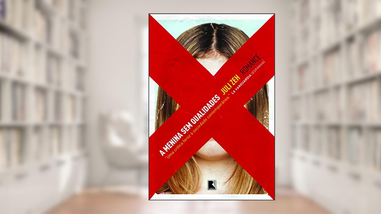 Capa de Menina sem Qualidades, A, do autor Juli Zeh