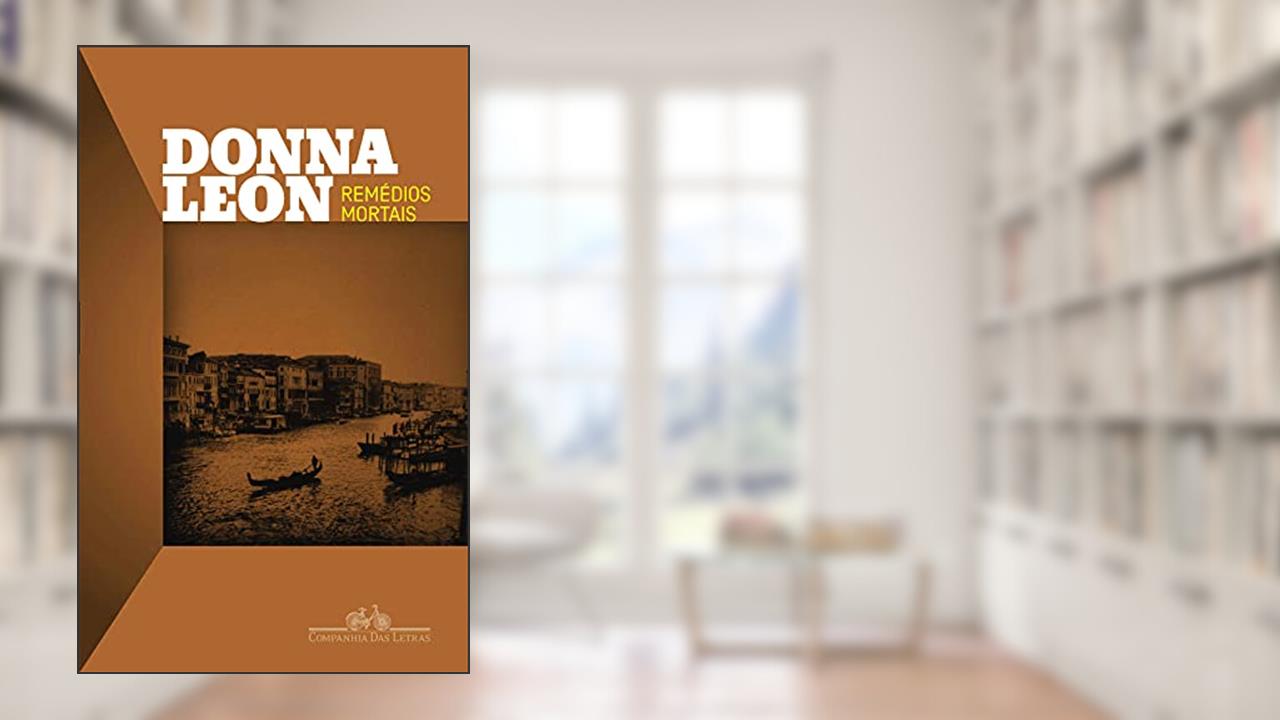 Capa de Remédios mortais, do autor Donna Leon