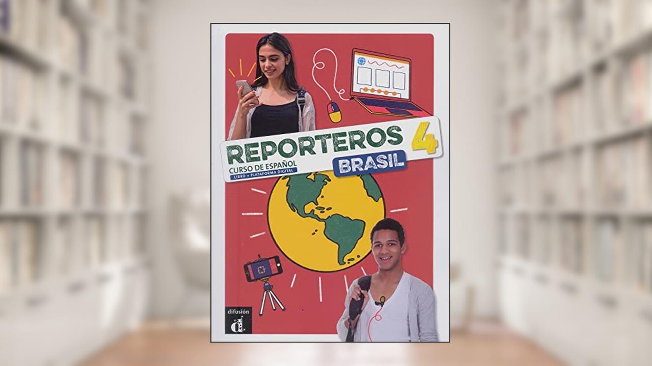 Capa de Reporteros Brasil - Libro del Alumno 4, do autor Leandro Sangy