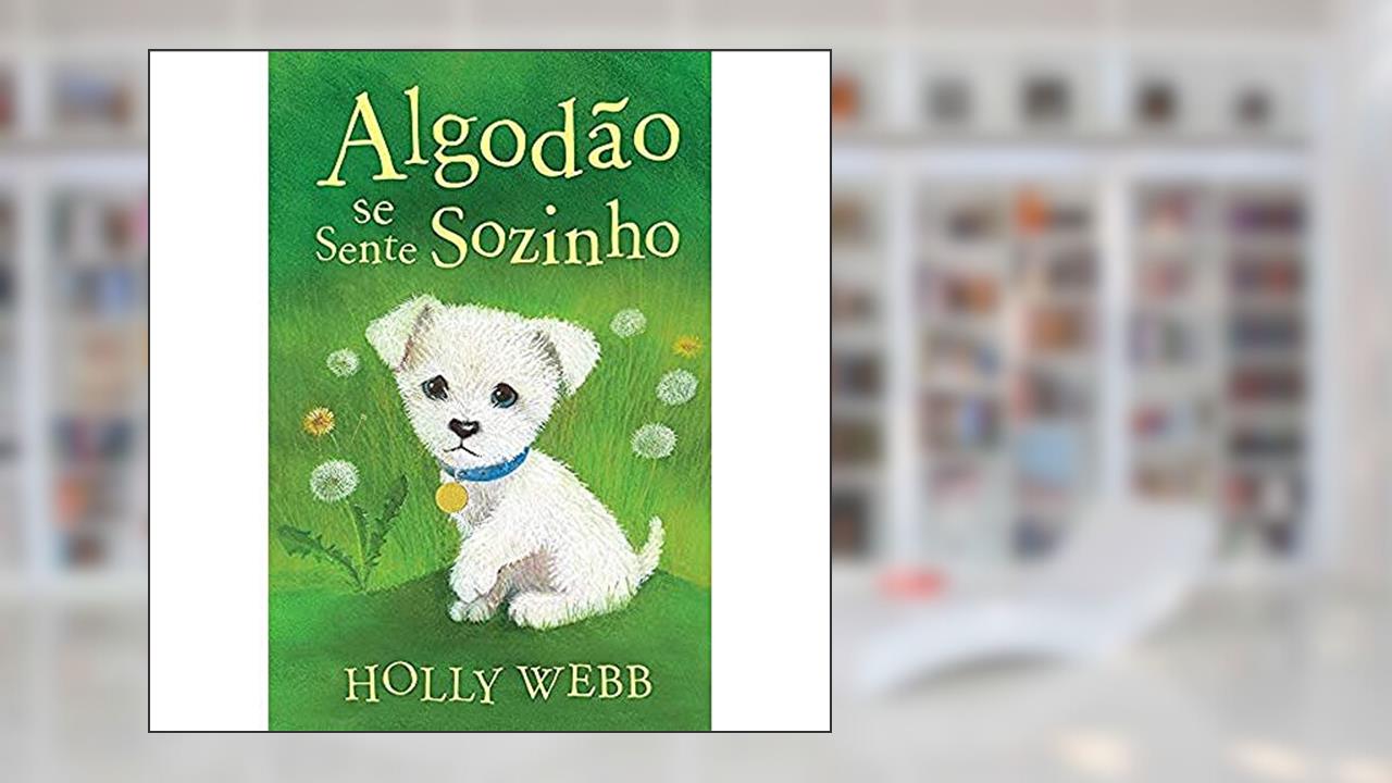 Capa de Algodão se sente sozinho, do autor Sophy Williams; Holly Webb