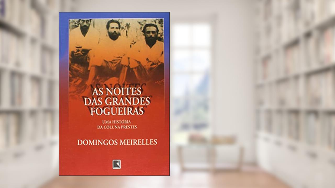 Capa de NOITES DAS GRANDES FOGUEIRAS, AS, do autor Domingos Meireles