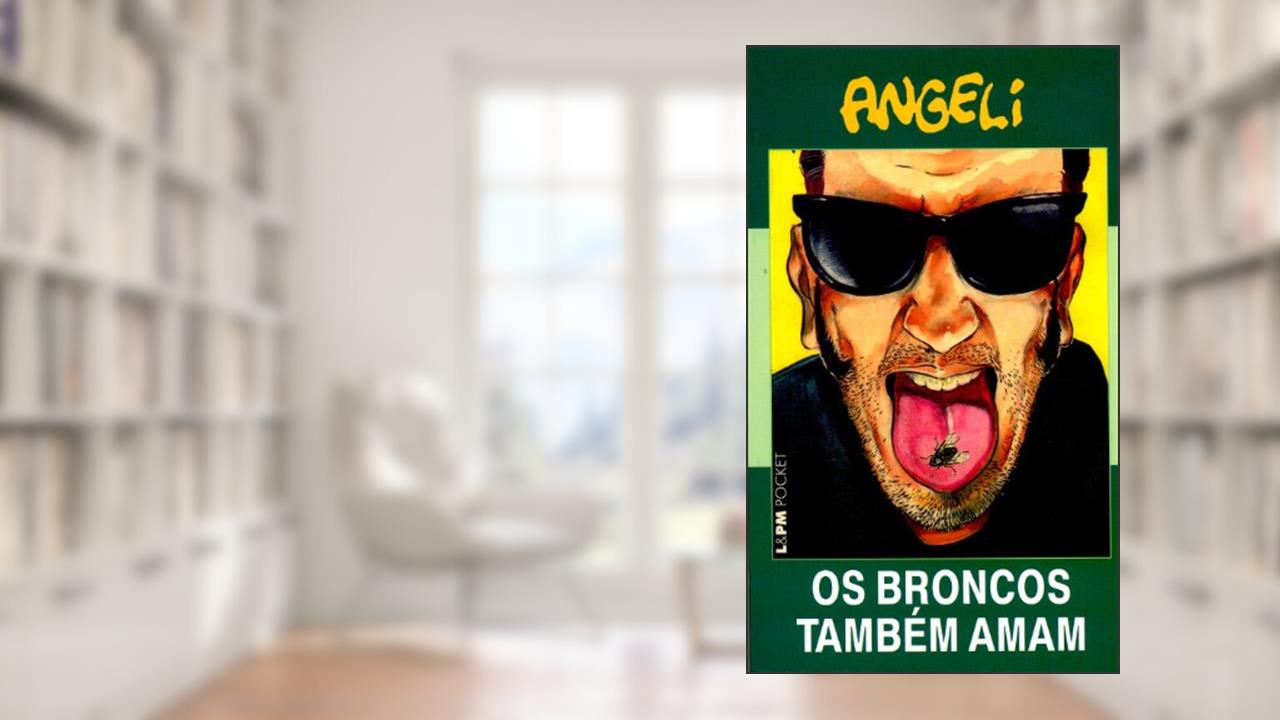 Capa de Os Broncos Também Amam, do autor Angeli