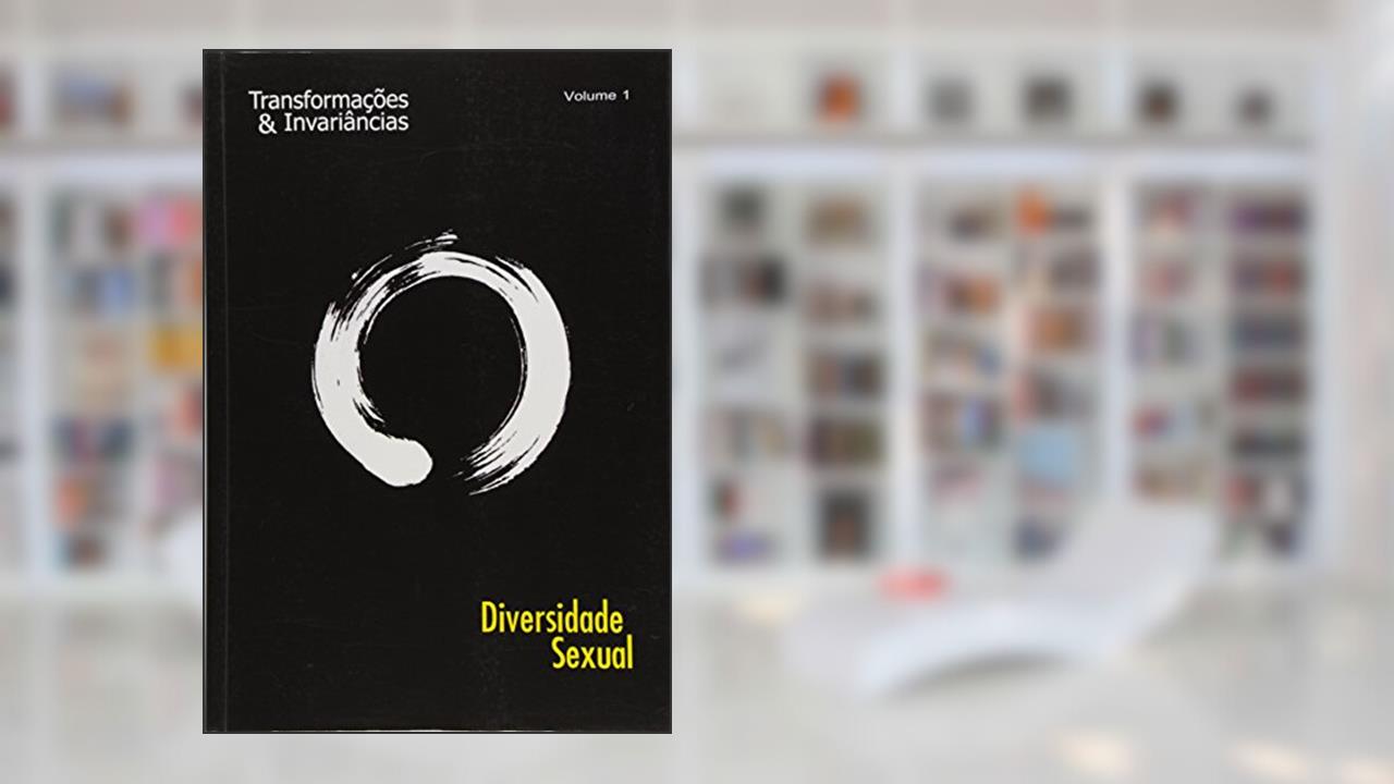 Capa de Diversidade Sexual - Vol.1 - Colecao Transformacoes E Invariancias, do autor Elson Alexandre Esclapes