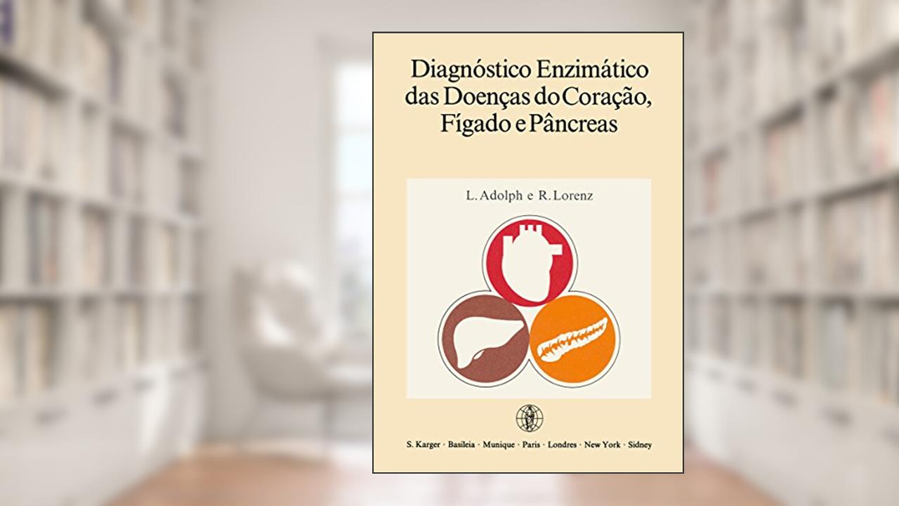 Capa de Adolph Diagnostico Enzimatico Das ?doencas? Do Coracao Figado Pancreas, do autor L ADOLPH