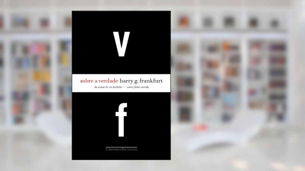Capa de Sobre A Verdade, do autor Harry G. Frankfurt