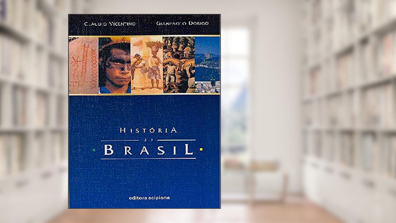Capa de História do Brasil, do autor Claudio Vicentino E Gianpaolo