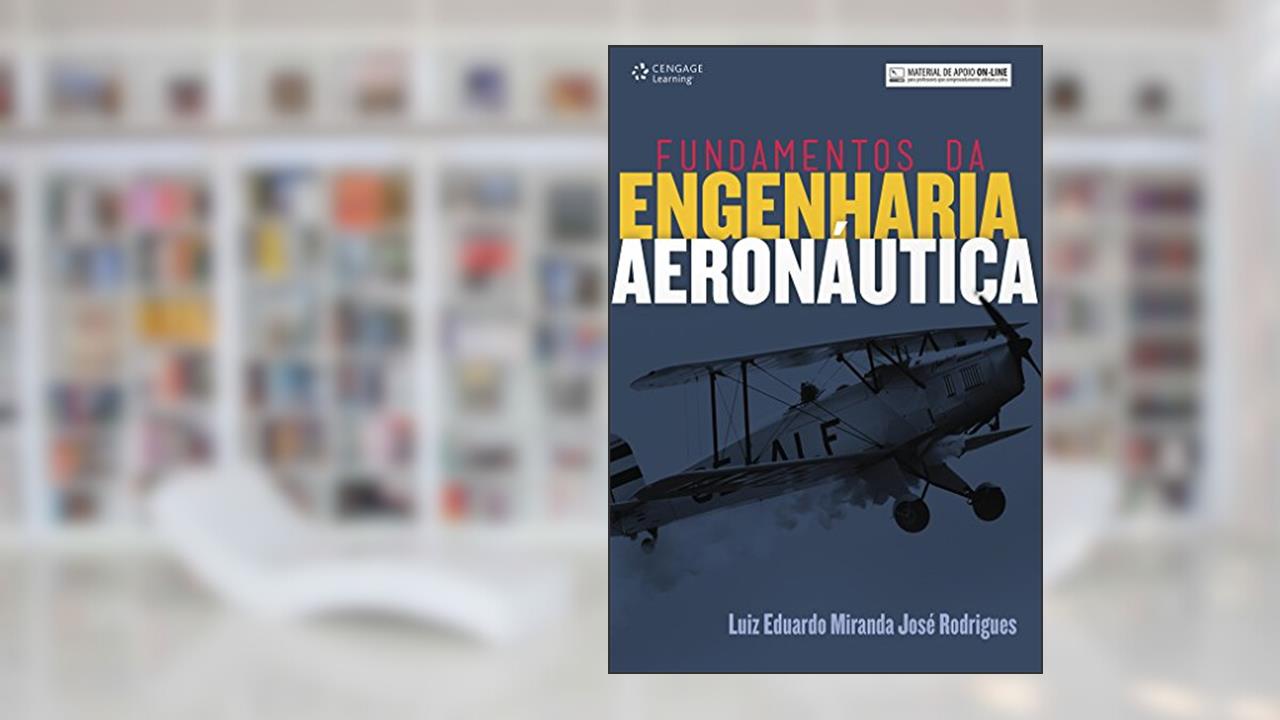 Capa de Fundamentos da engenharia aeronáutica, do autor Luiz Eduardo Rodrigues