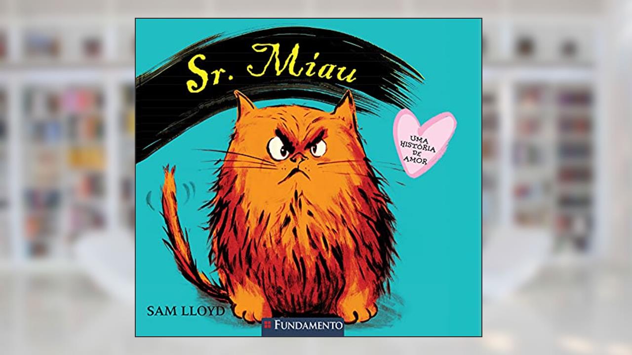 Capa de Sr. Miau. Uma História de Amor, do autor Sam Lioyd