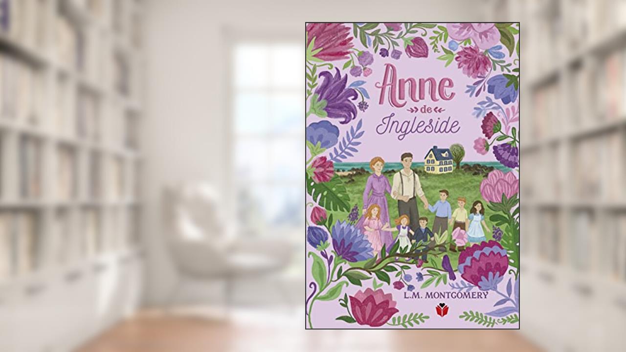 Anne de Ingleside, do autor Lucy Maud Montgomery