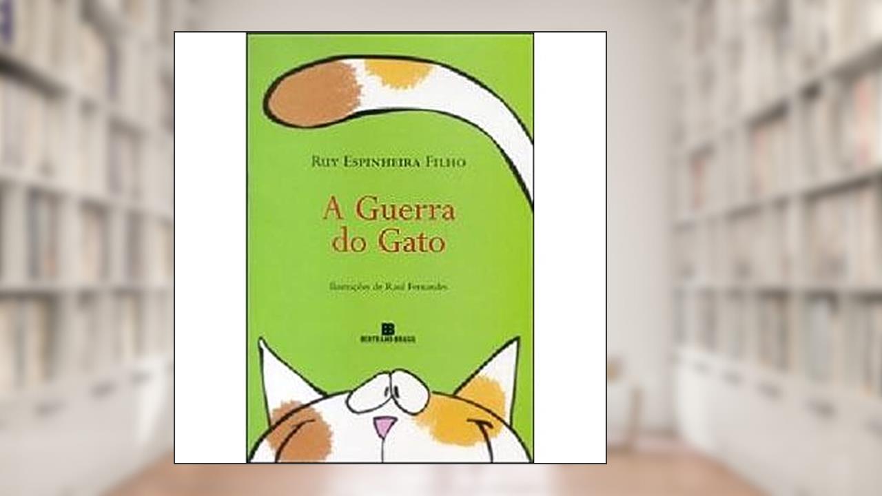 Capa de A GUERRA DO GATO, do autor Ruy Espinheira Filho