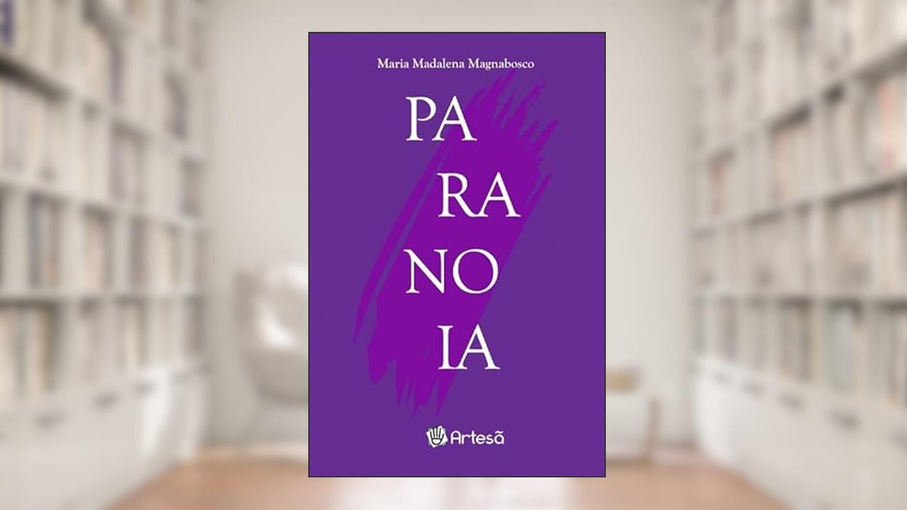 Capa de Paranoia, do autor Maria Madalena Magnabosco