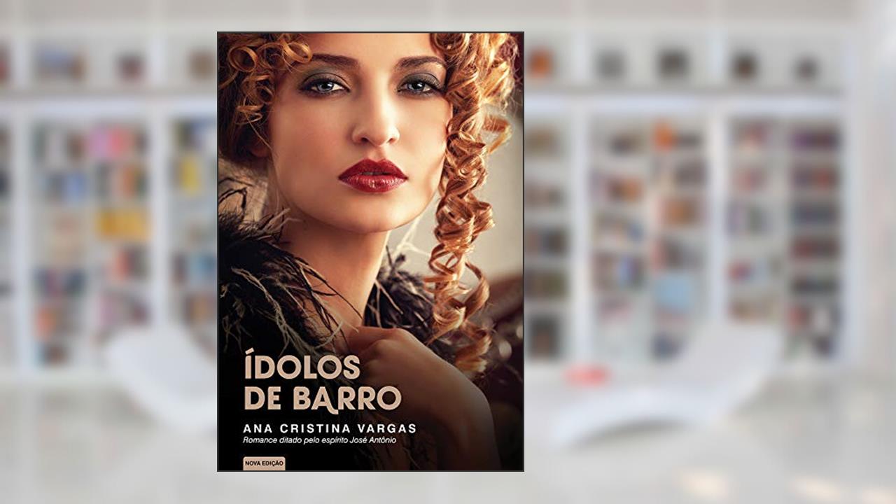 Capa de Ídolos de Barro, do autor Ana Cristina Vargas