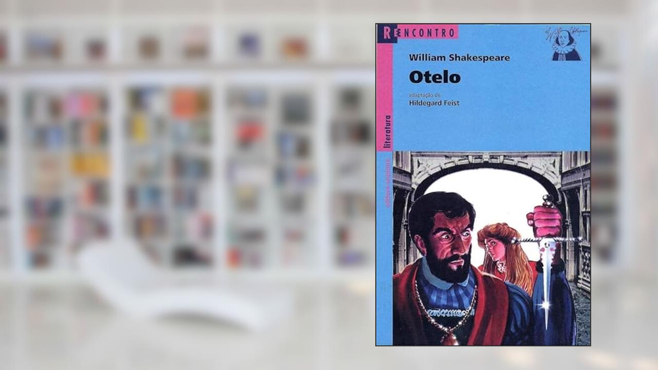 Capa de Otelo. O Mouro de Veneza - Coleção Reencontro Literatura, do autor William Shakespeare
