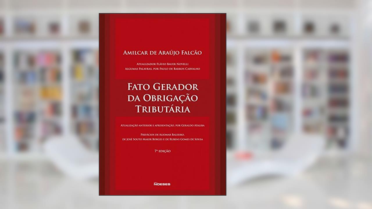 Capa de Fato Gerador da Obrigação Tributária, do autor Amilcar de Araújo Falcão