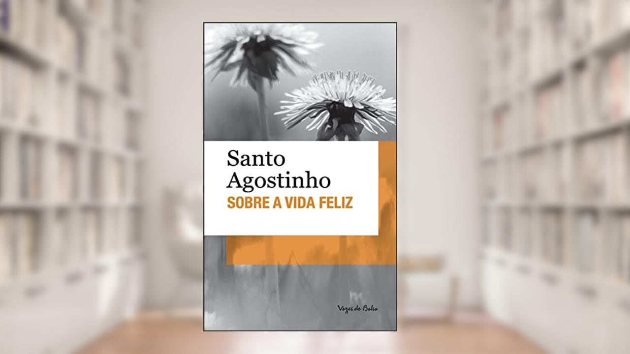 Capa de Sobre a vida feliz - Ed. Bolso, do autor Santo Agostinho