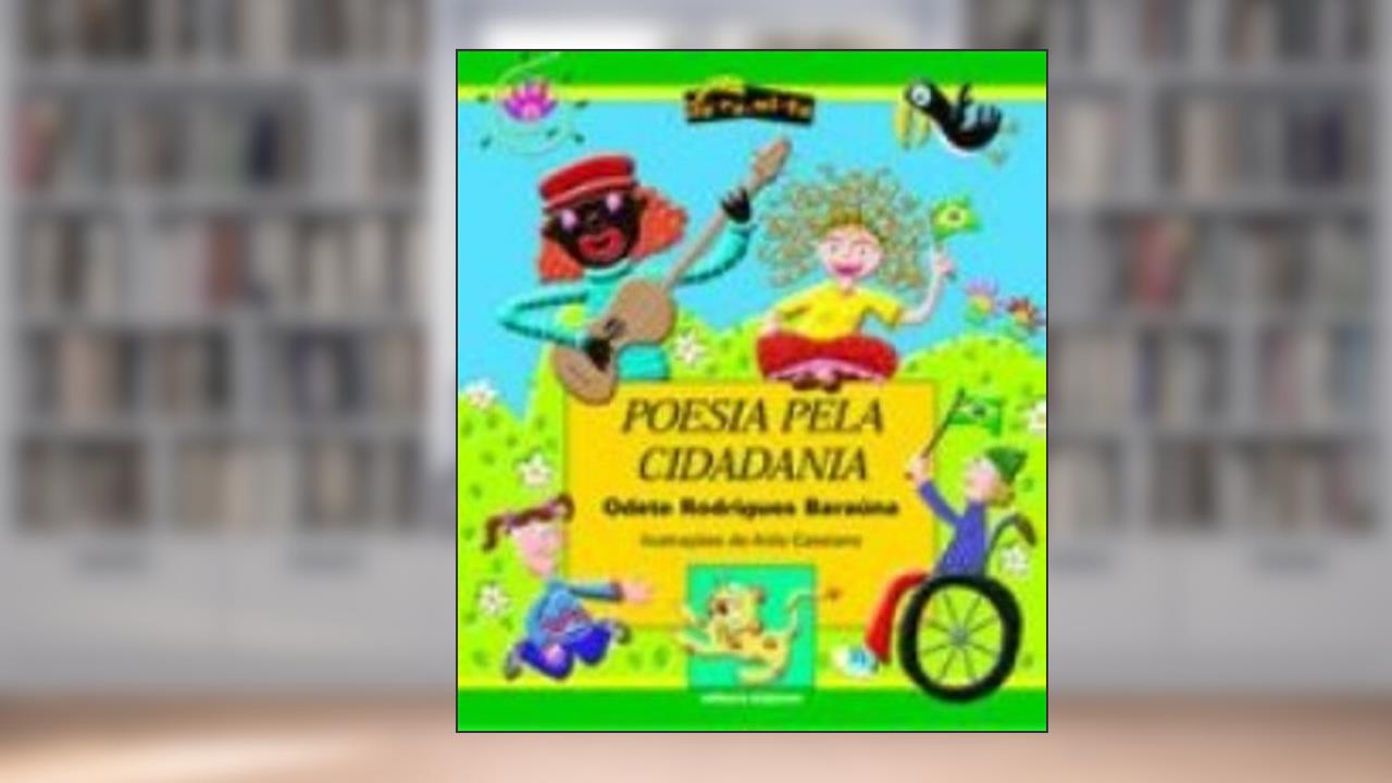 Poesia Pela Cidadania, do autor Odete Rodrigues Barauna