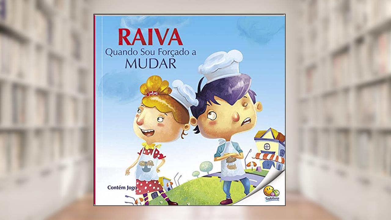 Capa de Controle Sua Raiva: Raiva Quando Sou Forçado a Mudar (Nível 4 / Paradidáticos Todolivro), do autor Quixot Multimedia Pvt