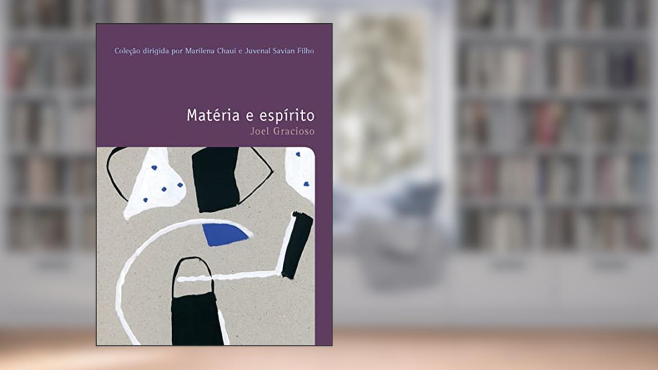 Capa de Matéria e espírito, do autor Joel Gracioso