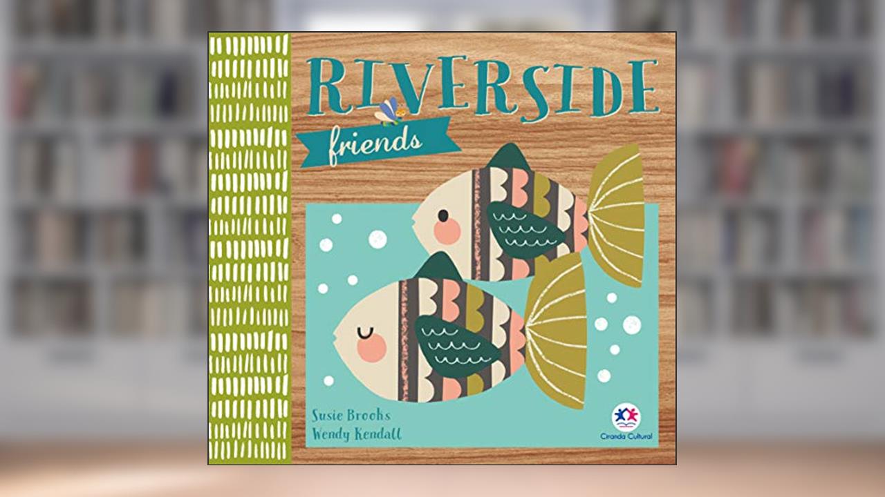 Capa de Riverside friends, do autor Wendy Kendall