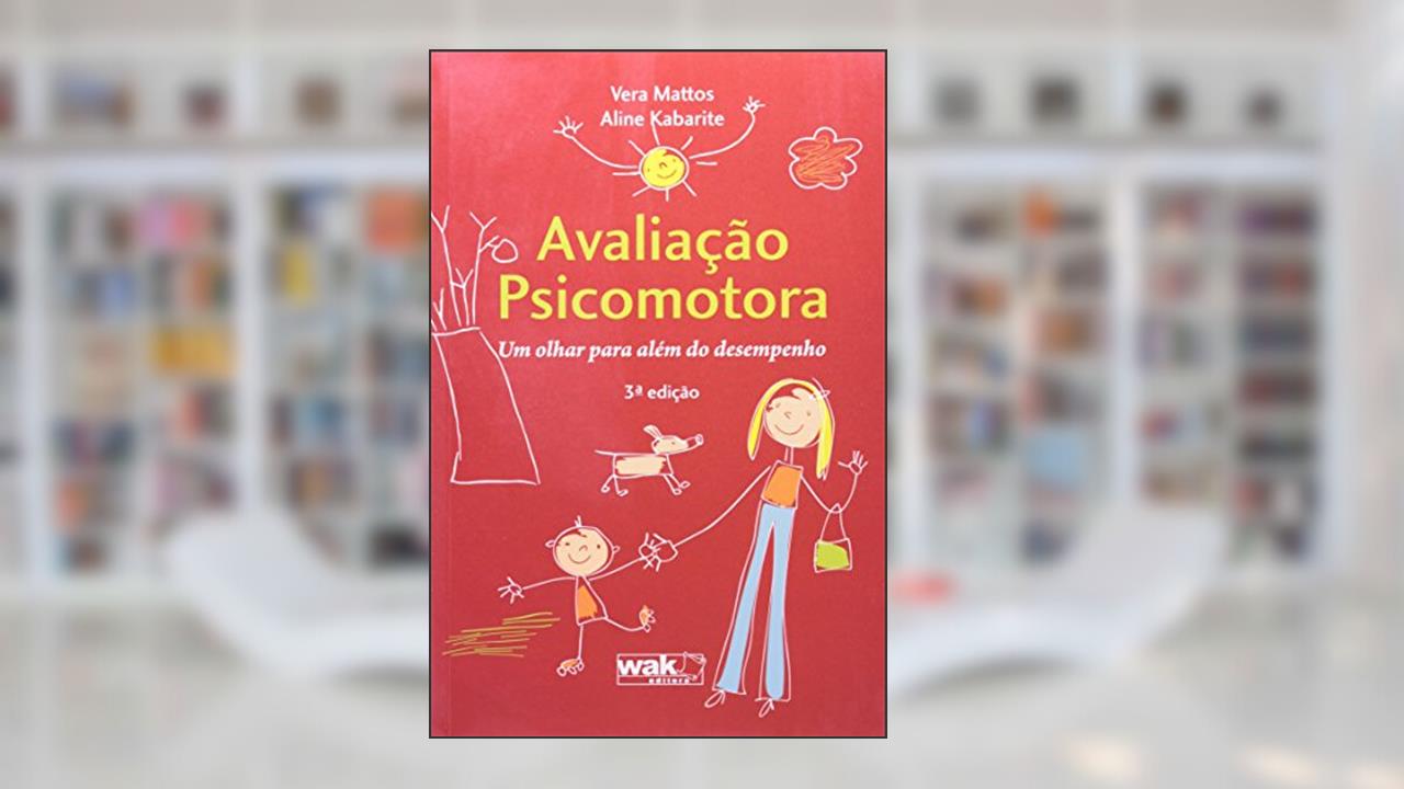 Capa de Avaliação Psicomotora, do autor Vera Mattos
