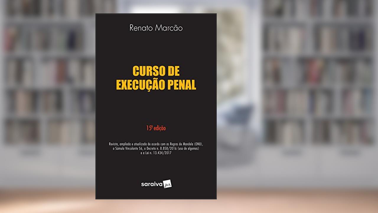 Capa de Curso de Execução Penal, do autor Renato Marcão