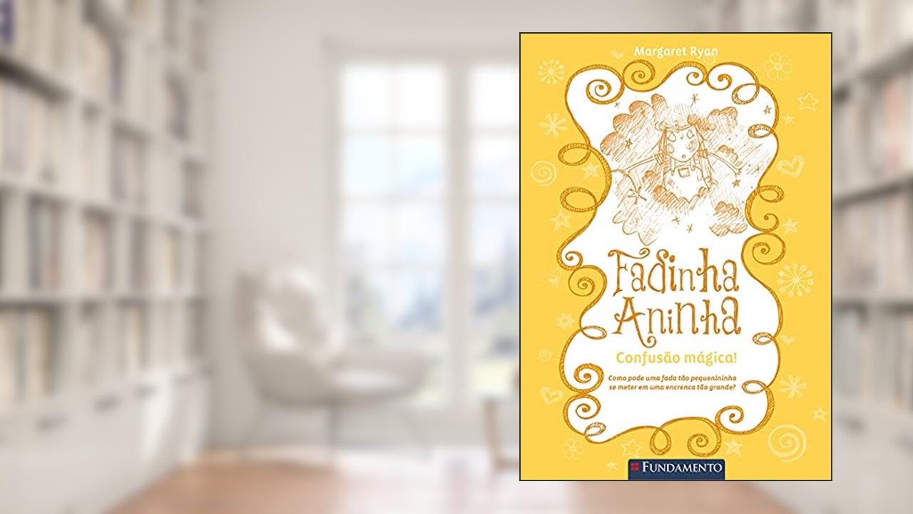 Capa de Fadinha Aninha 3. Confusão Mágica, do autor Margaret Ryan