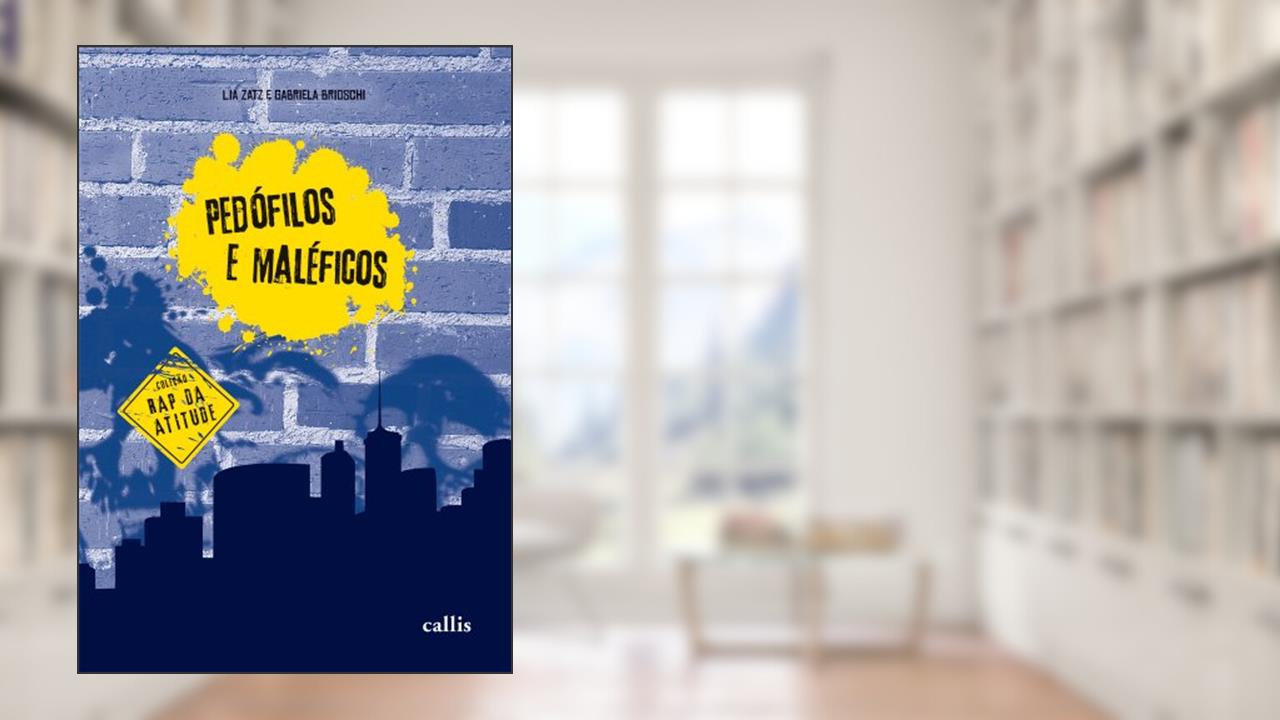 Capa de Pedófilos e Maléficos, do autor Zatz Lia; Brioschi Gabriela