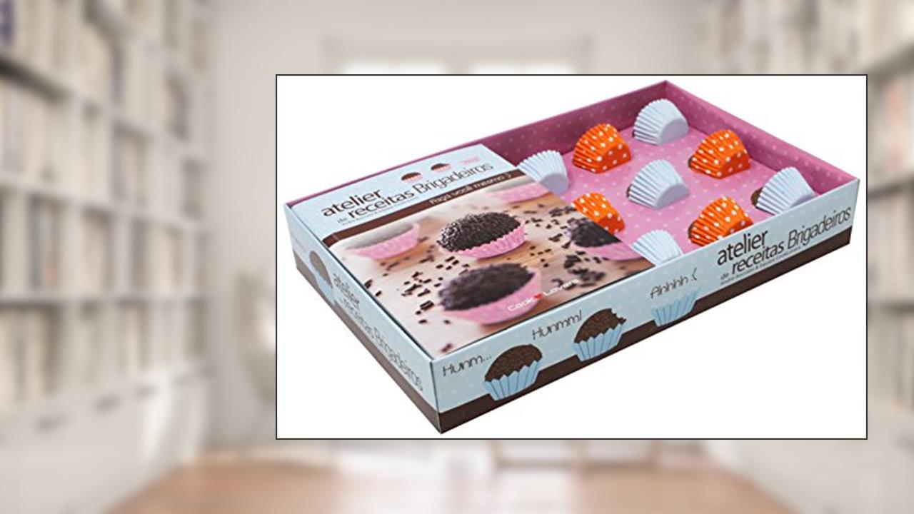 Capa de Atelier de Receitas. Brigadeiros - Coleção Faça Você Mesmo, do autor André Boccato