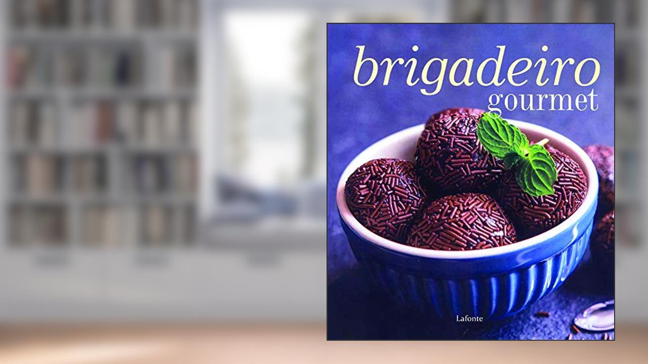 Capa de Brigadeiro gourmert, do autor Editora Lafonte