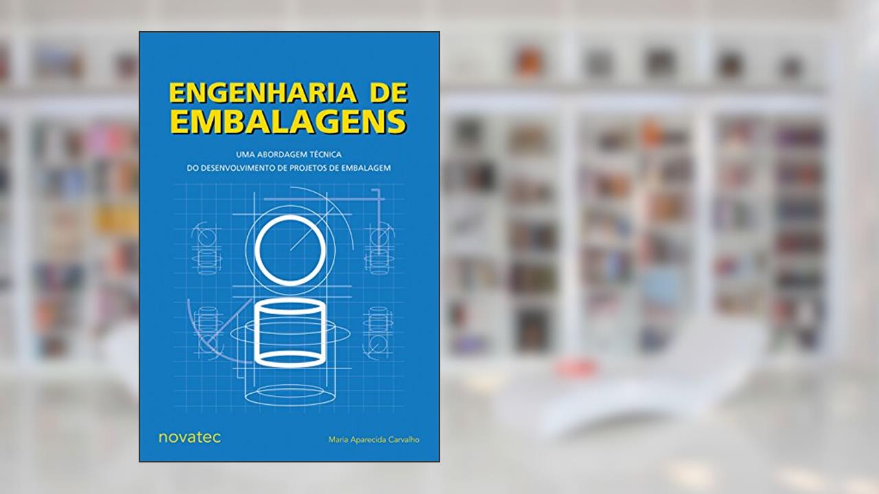 Capa de Engenharia de Embalagens, do autor Maria Aparecida Carvalho