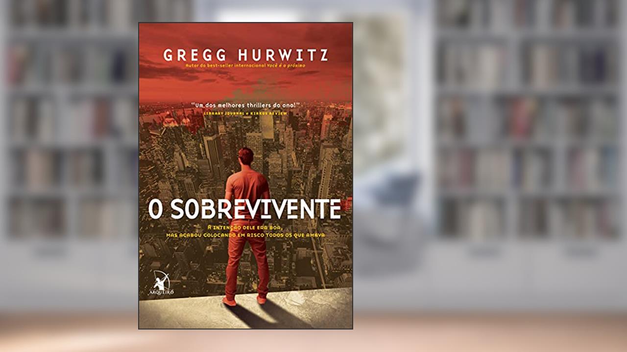 Capa de O sobrevivente, do autor Gregg Hurwitz