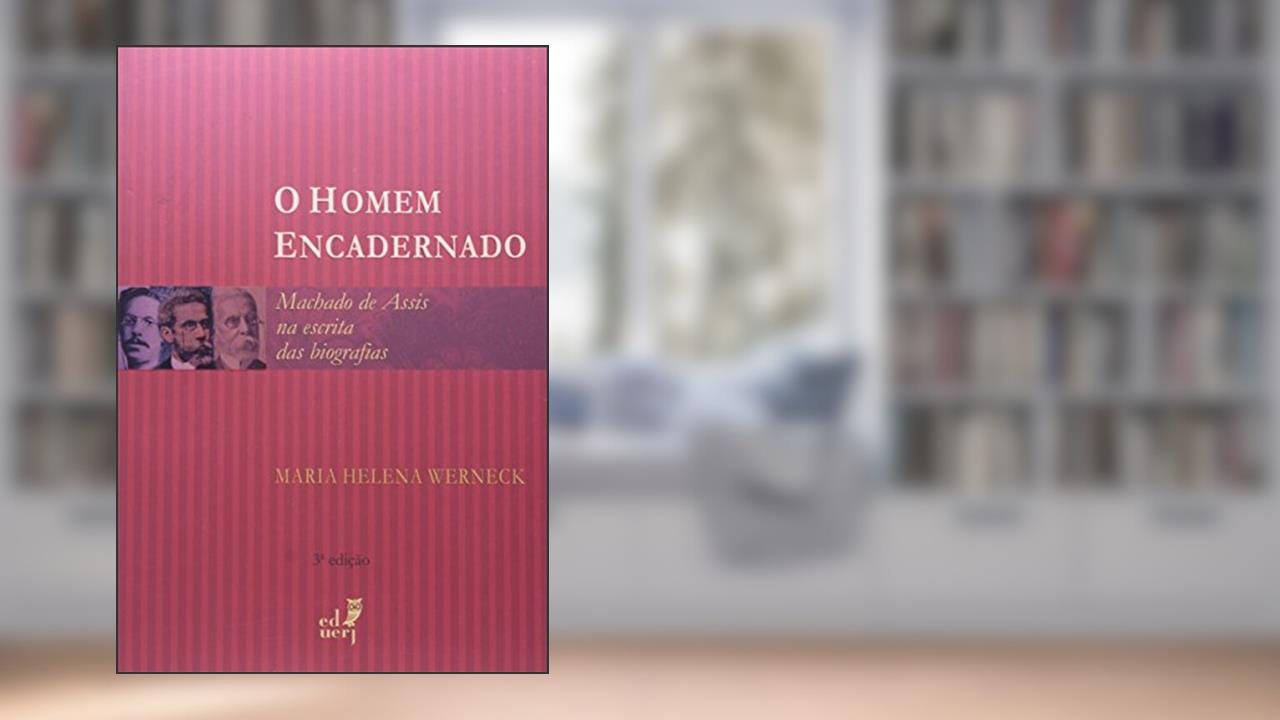 Capa de O Homem Encadernado, do autor Maria Helena Werneck