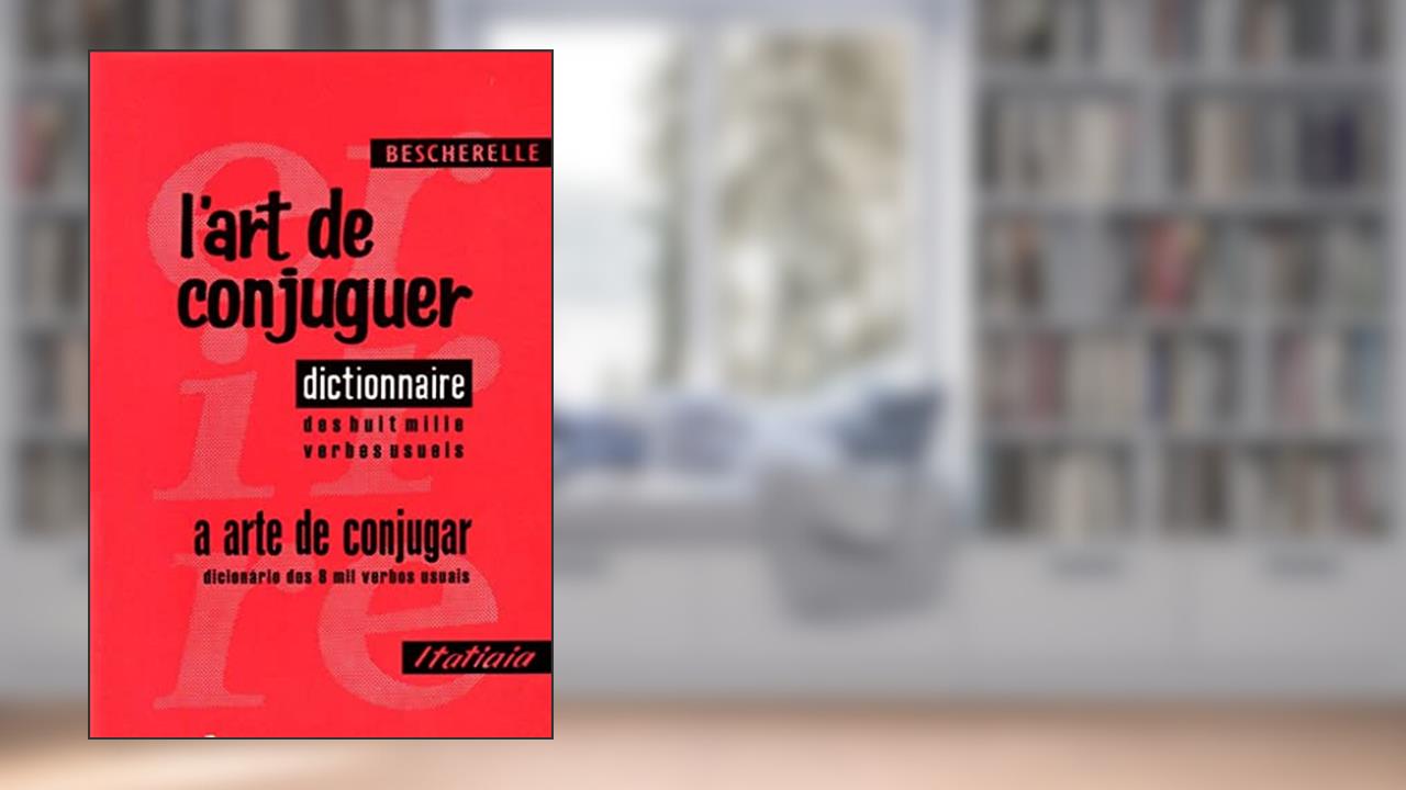 Capa de L'art de Conjuguer - A Arte de Conjugar, do autor Louis-Nicolas Bescherelle