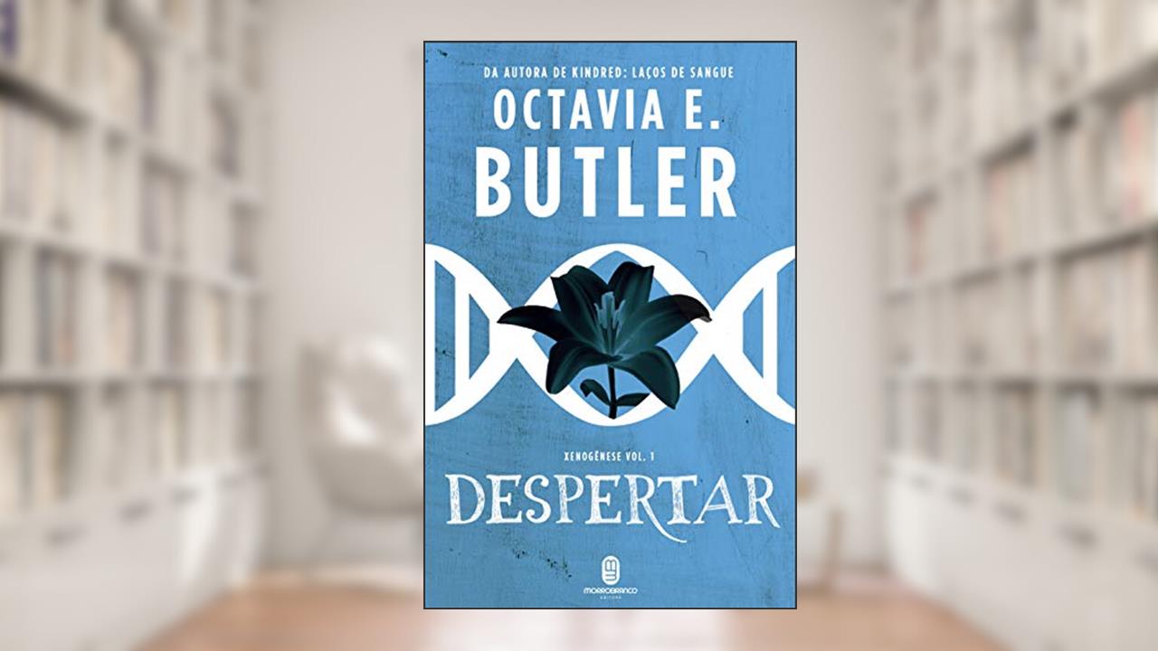 Capa de Despertar, do autor Octavia E. Butler