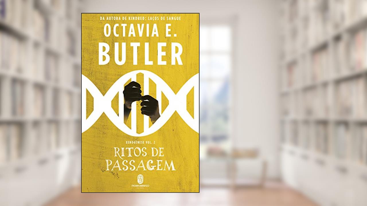 Capa de Ritos de Passagem, do autor Octavia E Butler