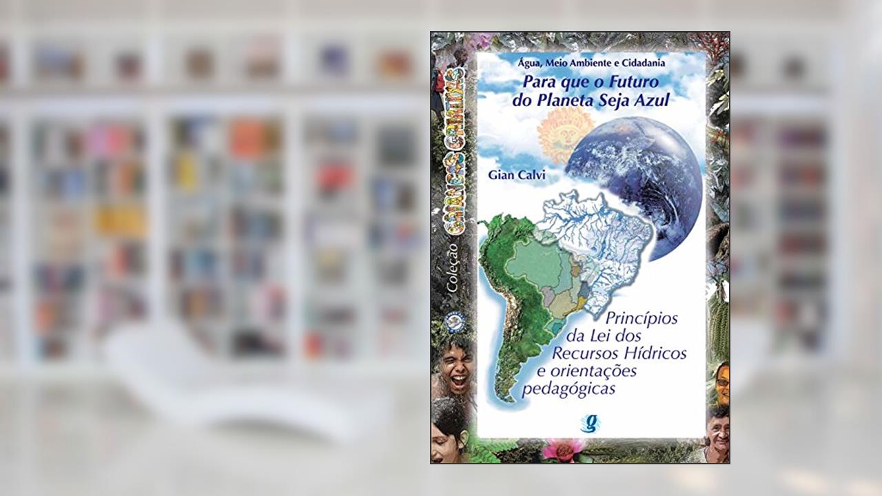 Capa de Para que o futuro do planeta seja azul, do autor Gian Calvi