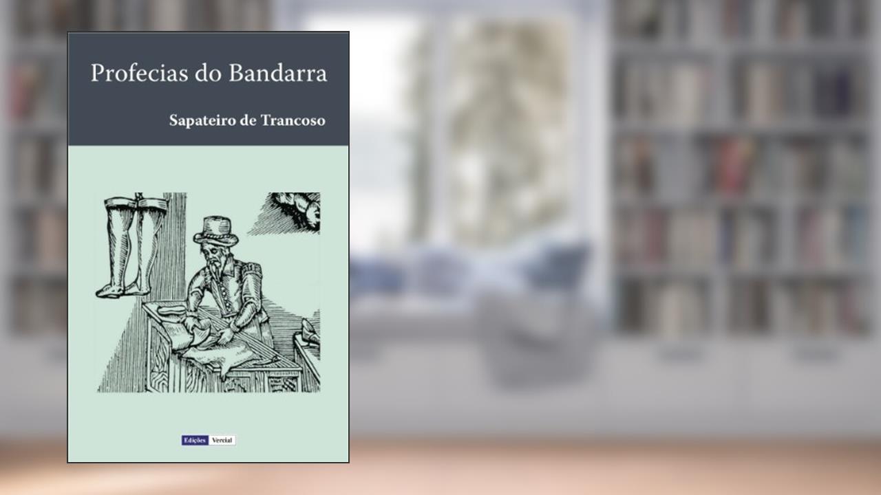 Capa de Profecias do Bandarra, do autor Bandarra Sapateiro de Trancoso